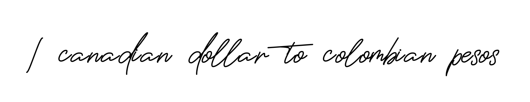 1 Canadian Dollar To Colombian Pesos Signature Style Theprestigesignature