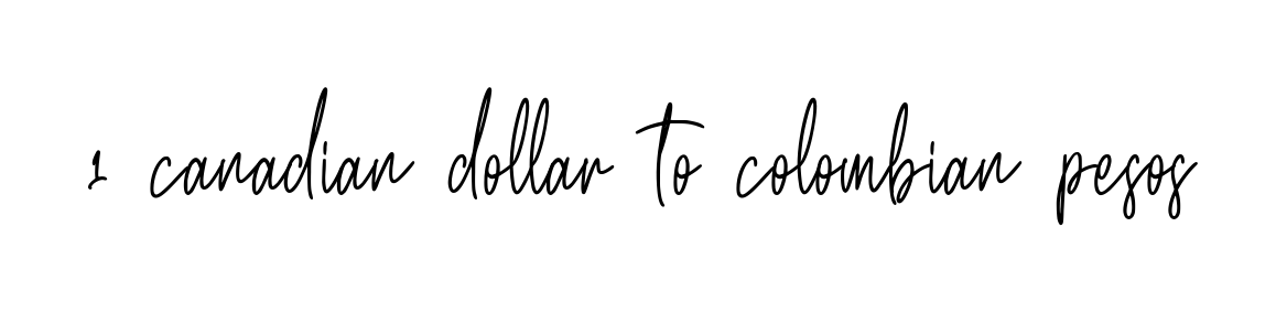 1 Canadian Dollar To Colombian Pesos Signature Style Weatherglass