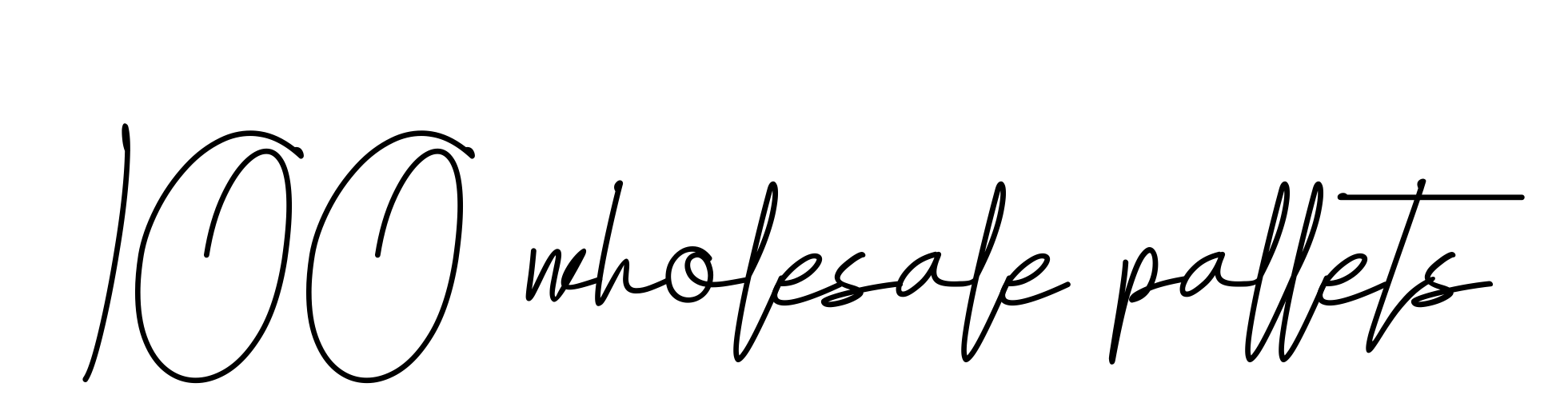 Handwritten Signature for 100-wholesale-pallets - Style 155 Online