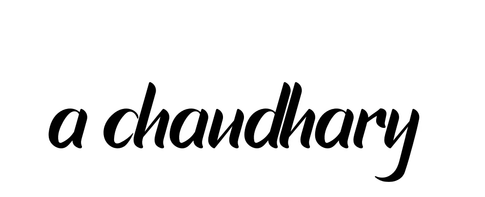 Handwritten Signature for A-chaudhary - Style 153 Online