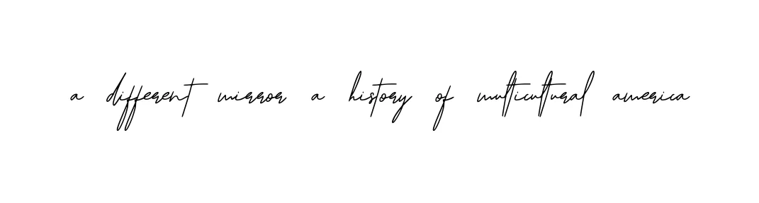 Handwritten Signature for A-different-mirror-a-history-of-multicultural-america - Style 139 Online