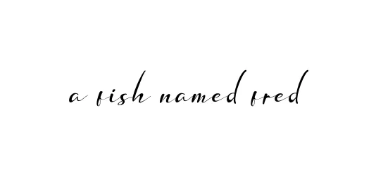 Handwritten Signature for A-fish-named-fred - Style 132 Online