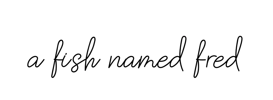 Handwritten Signature for A-fish-named-fred - Style 145 Online