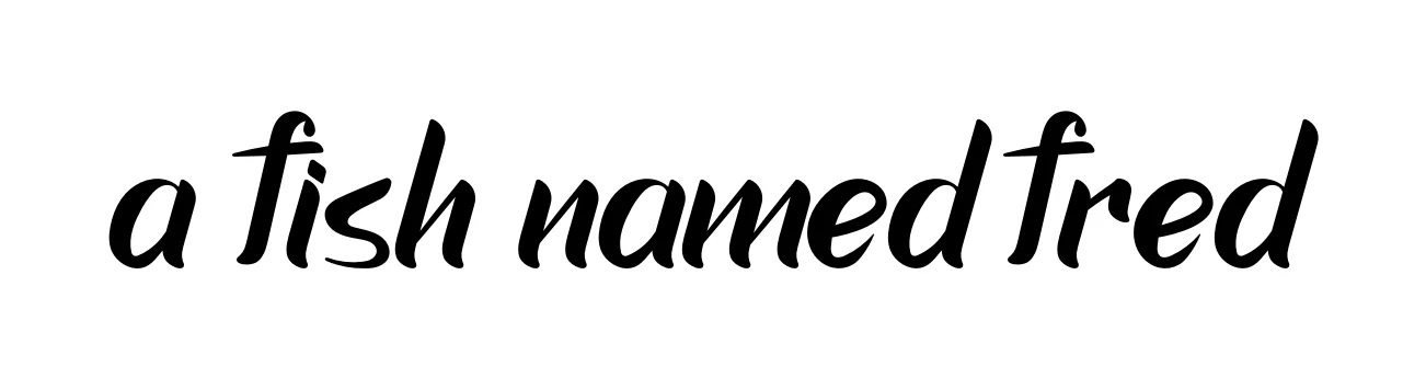 Handwritten Signature for A-fish-named-fred - Style 153 Online