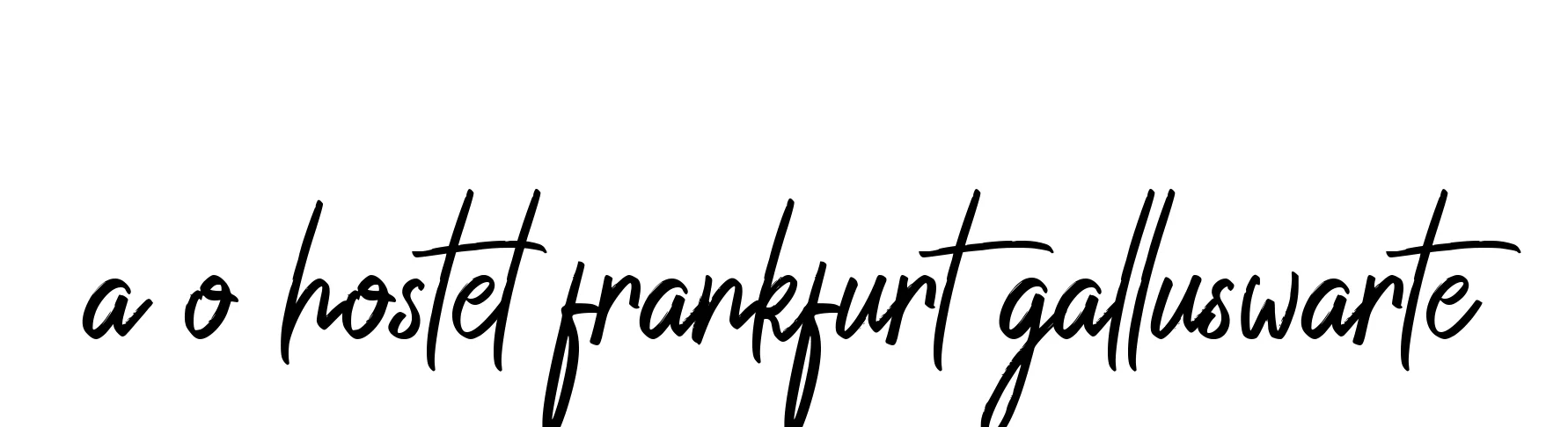 Handwritten Signature for A-o-hostel-frankfurt-galluswarte - Style 149 Online