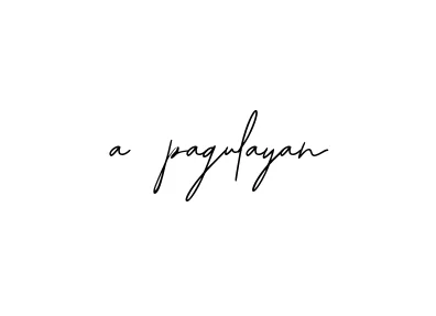 Handwritten Signature for A-pagulayan - Style 139 Online