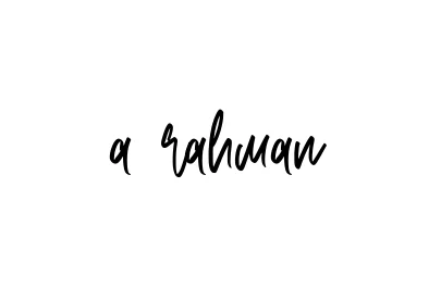 Handwritten Signature for A-rahman - Style 143 Online