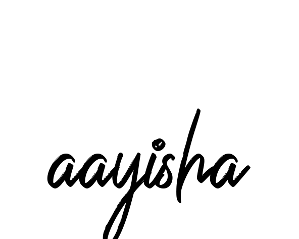 Handwritten Signature for Aayisha- - Style 149 Online