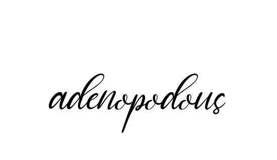 Adenopodous signature