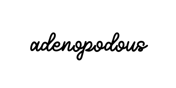 Adenopodous signature
