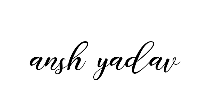 Ansh-yadav signature