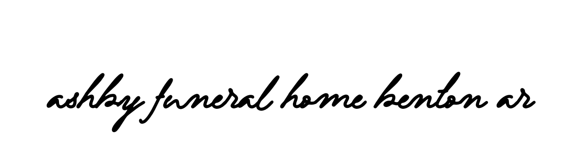 Handwritten Signature for Ashby-funeral-home-benton-ar - Style 138 Online