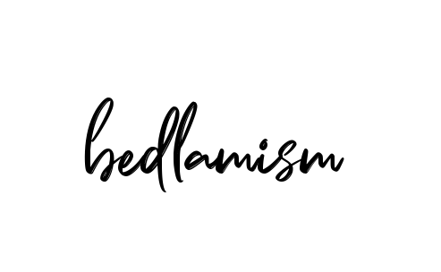 Handwritten Signature for Bedlamism - Style 141 Online
