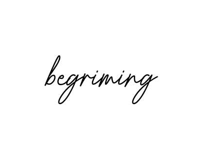 Begriming signature