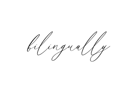 Handwritten Signature for Bilingually - Style 134 Online
