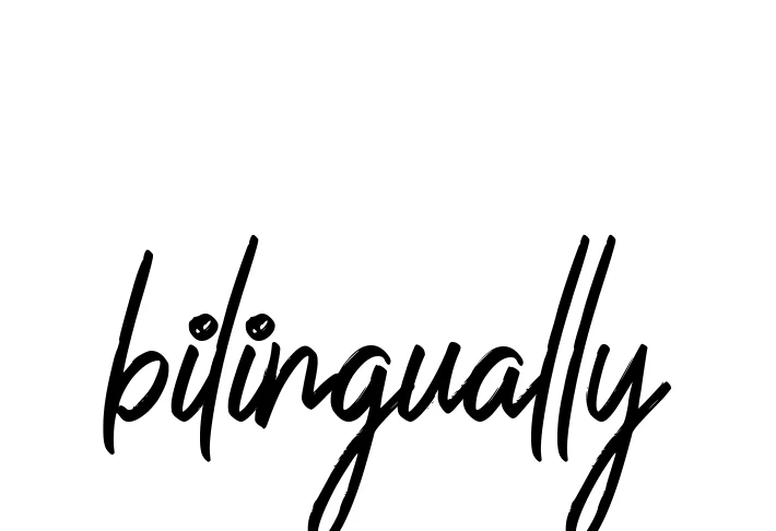 Handwritten Signature for Bilingually - Style 149 Online