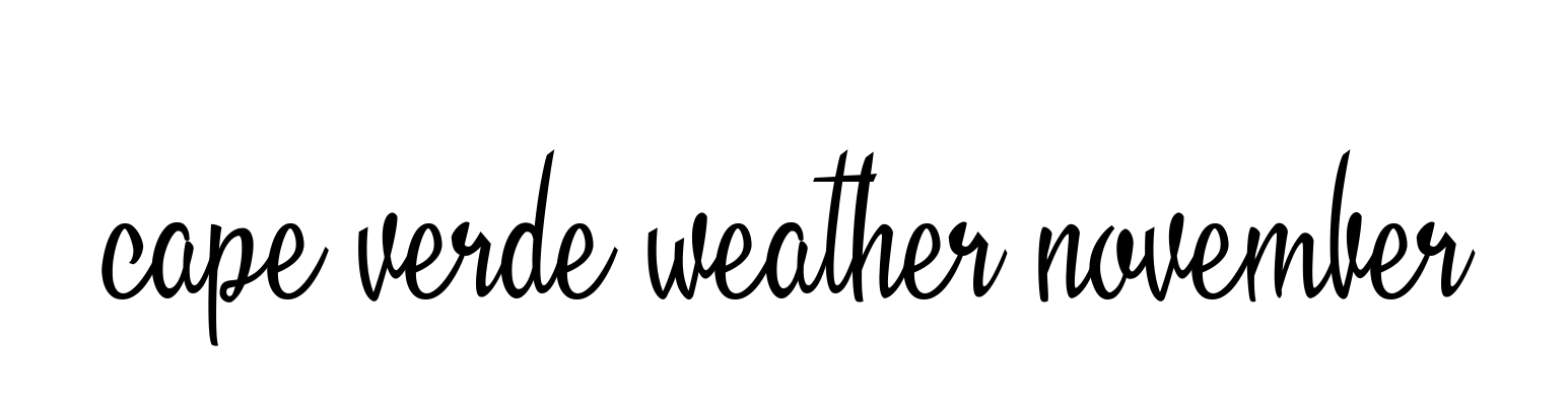 Cape-verde-weather-november signature