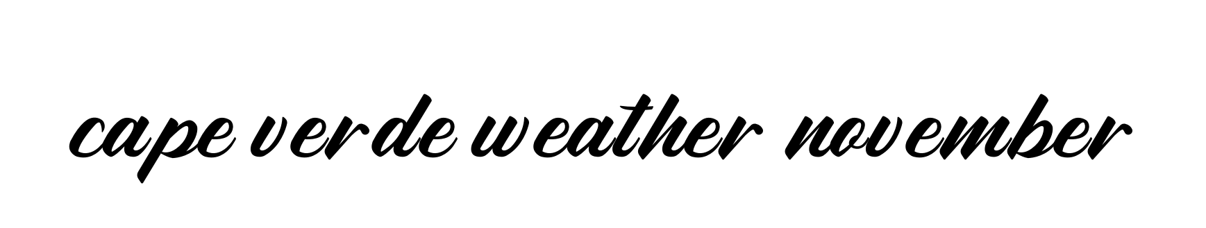 Cape-verde-weather-november signature
