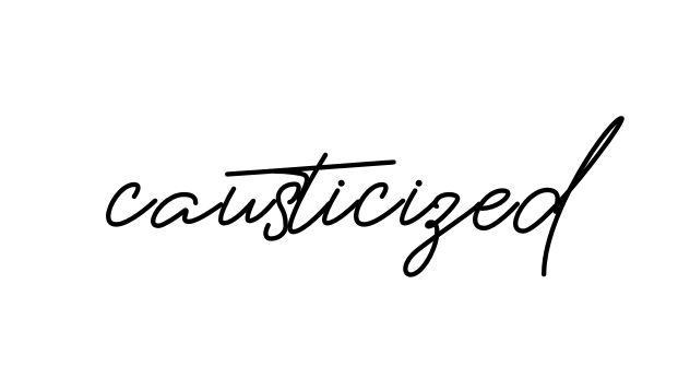 Handwritten Signature for Causticized - Style 150 Online