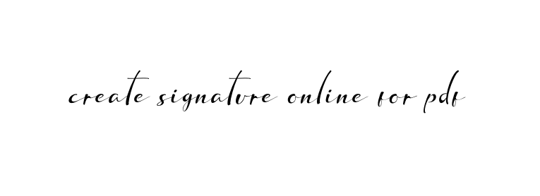 Handwritten Signature for Create-signature-online-for-pdf - Style 132 Online