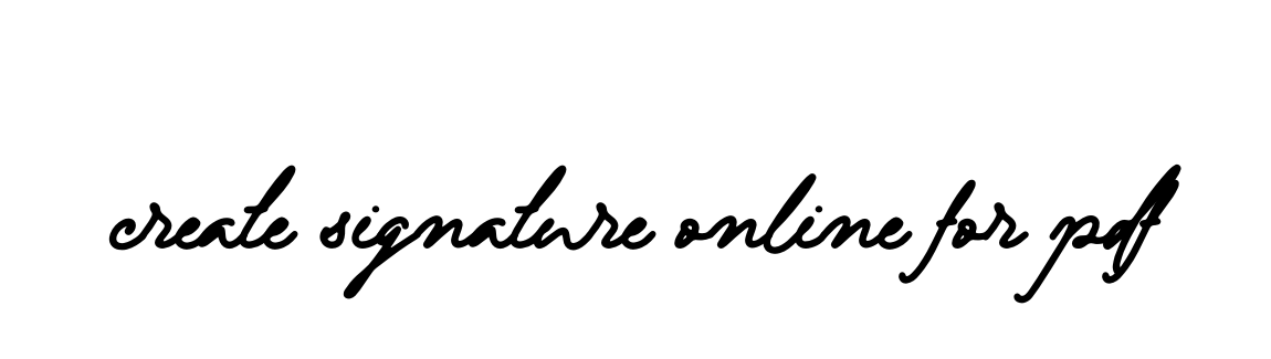 Handwritten Signature for Create-signature-online-for-pdf - Style 138 Online