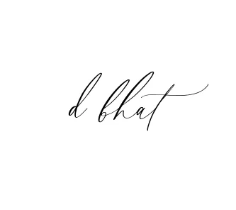 Handwritten Signature for D-bhat - Style 134 Online