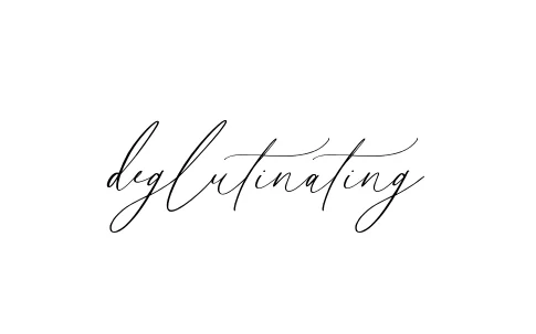 Handwritten Signature for Deglutinating - Style 134 Online