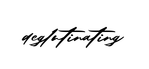 Handwritten Signature for Deglutinating - Style 140 Online