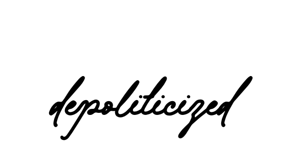 Handwritten Signature for Depoliticized - Style 138 Online