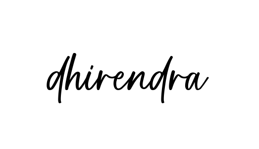 Handwritten Signature for Dhirendra- - Style 142 Online