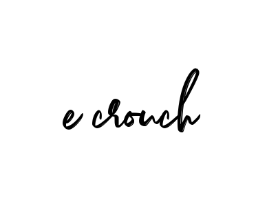 Handwritten Signature for E-crouch - Style 141 Online