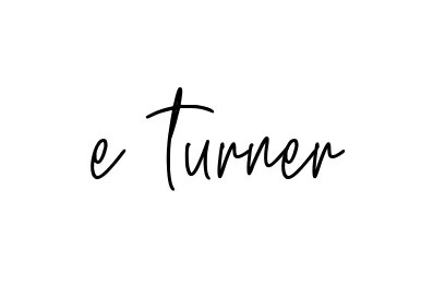 Handwritten Signature for E-turner - Style 154 Online