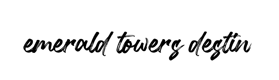 Emerald-towers-destin signature