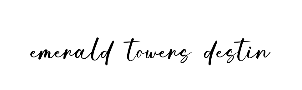 Emerald-towers-destin signature