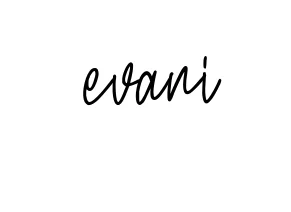 Handwritten Signature for Evani - Style 154 Online