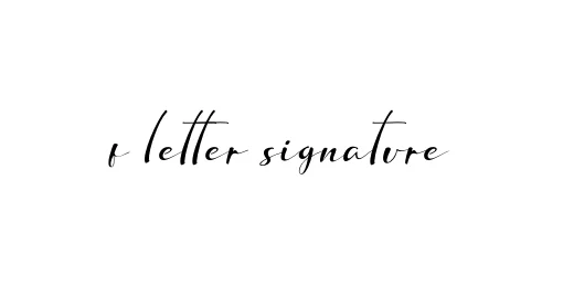 Handwritten Signature for F-letter-signature - Style 132 Online