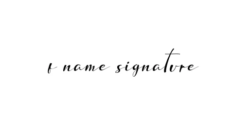 Handwritten Signature for F-name-signature - Style 132 Online
