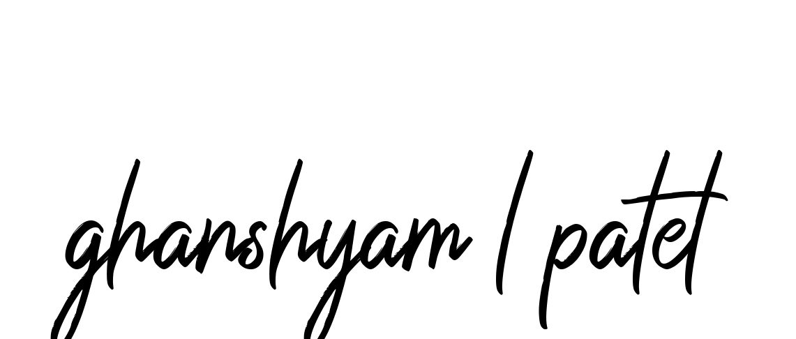Handwritten Signature for Ghanshyam-l-patel - Style 149 Online