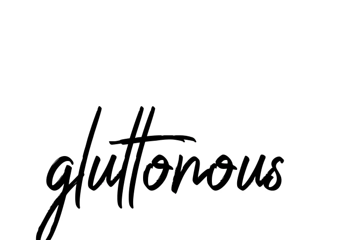 Handwritten Signature for Gluttonous - Style 149 Online
