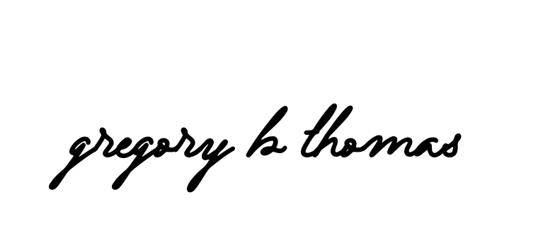 Handwritten Signature for Gregory-b-thomas - Style 137 Online