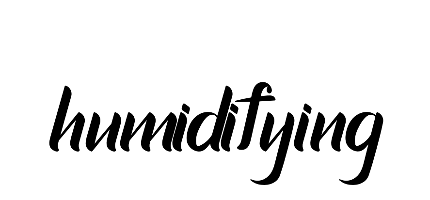 Handwritten Signature for Humidifying - Style 153 Online