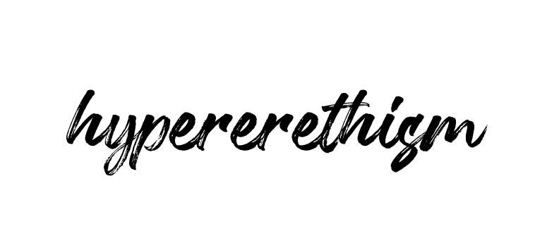 Hypererethism signature