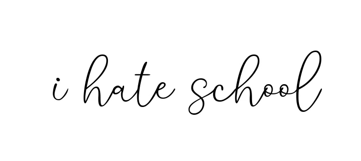 Handwritten Signature for I-hate-school - Style 147 Online