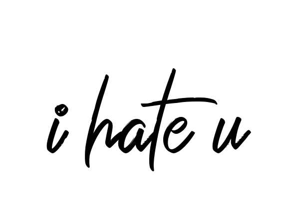 Handwritten Signature for I-hate-u - Style 149 Online