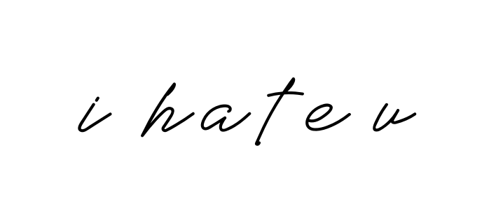 Handwritten Signature for I-hate-u - Style 152 Online