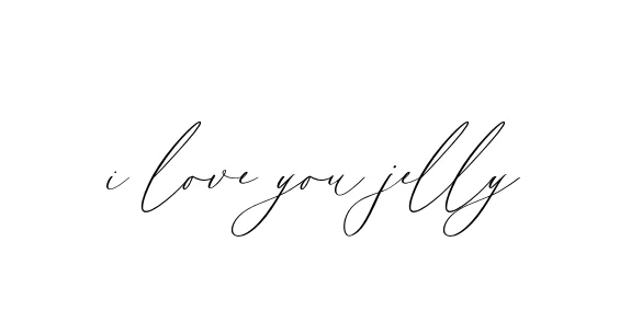 Handwritten Signature for I-love-you-jelly - Style 134 Online