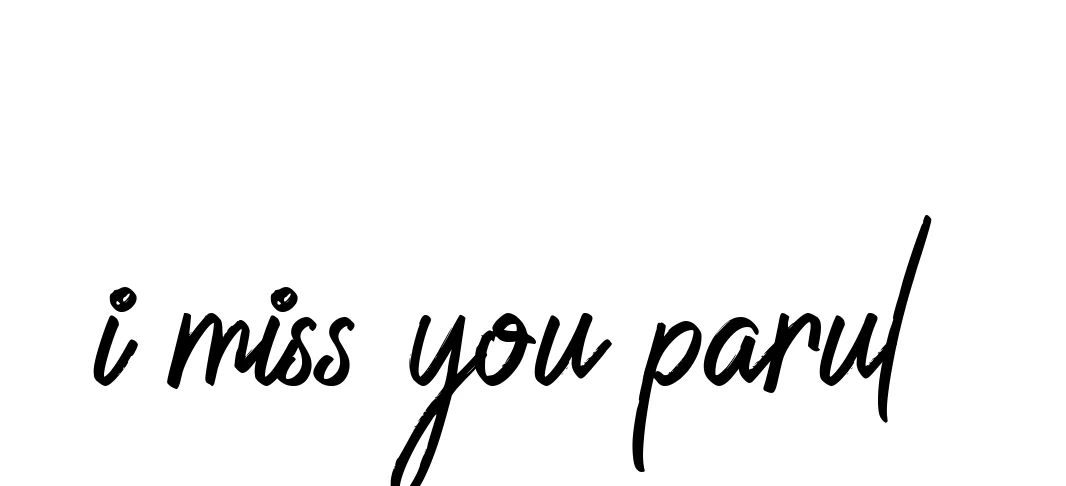 Handwritten Signature for I-miss-you-parul- - Style 149 Online