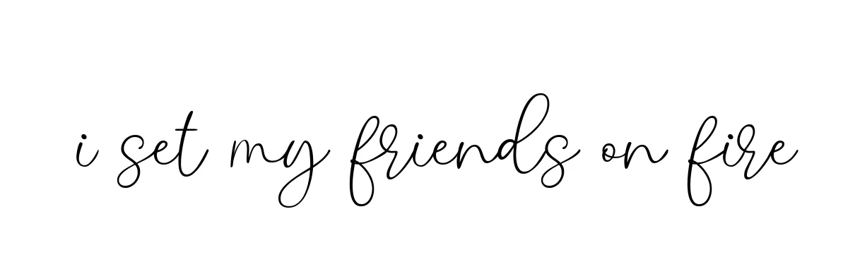 Handwritten Signature for I-set-my-friends-on-fire - Style 147 Online