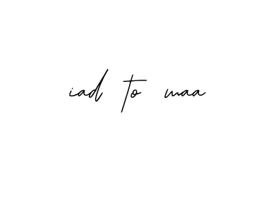 Handwritten Signature for Iad-to-maa - Style 139 Online