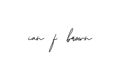 Handwritten Signature for Ian-f-brown - Style 139 Online